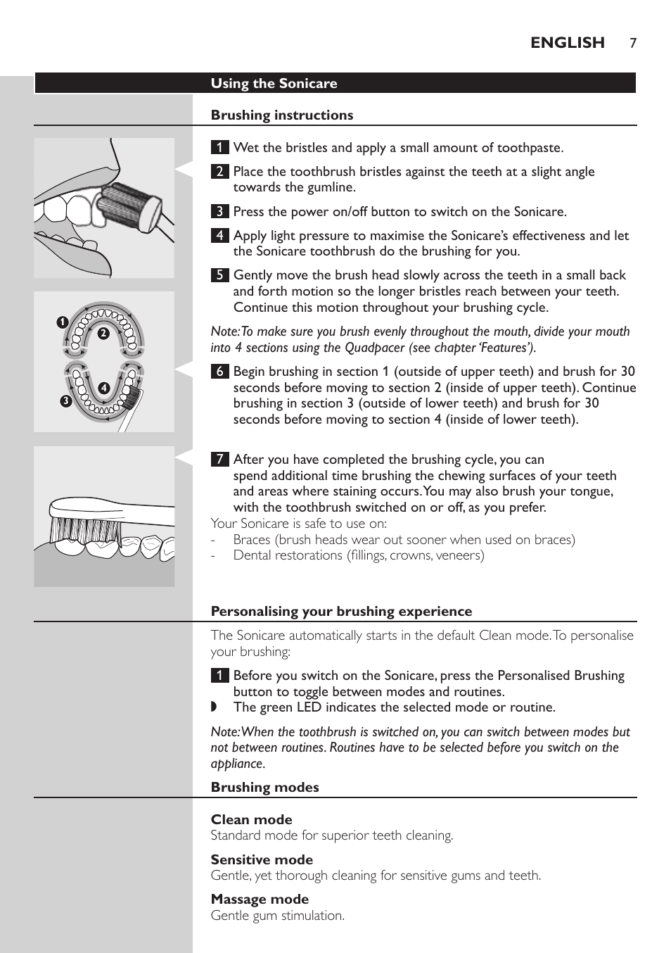 Using the sonicare, Brushing instructions, Personalising your brushing experience | Brushing modes, Clean mode, Sensitive mode, Massage mode | Philips FlexCare HX6942 User Manual | Page 7 / 52