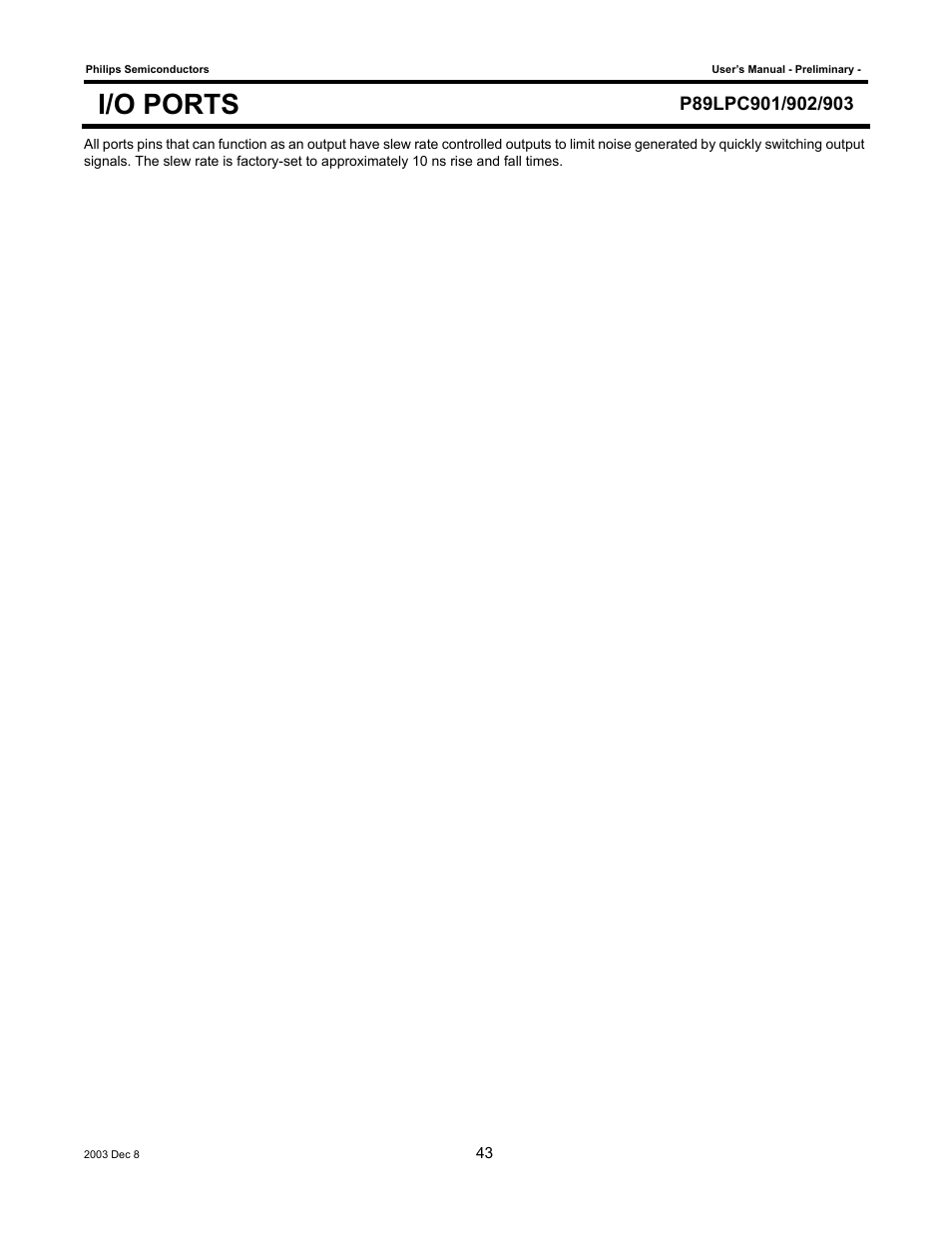 I/o ports | Philips P89LPC903 User Manual | Page 43 / 114