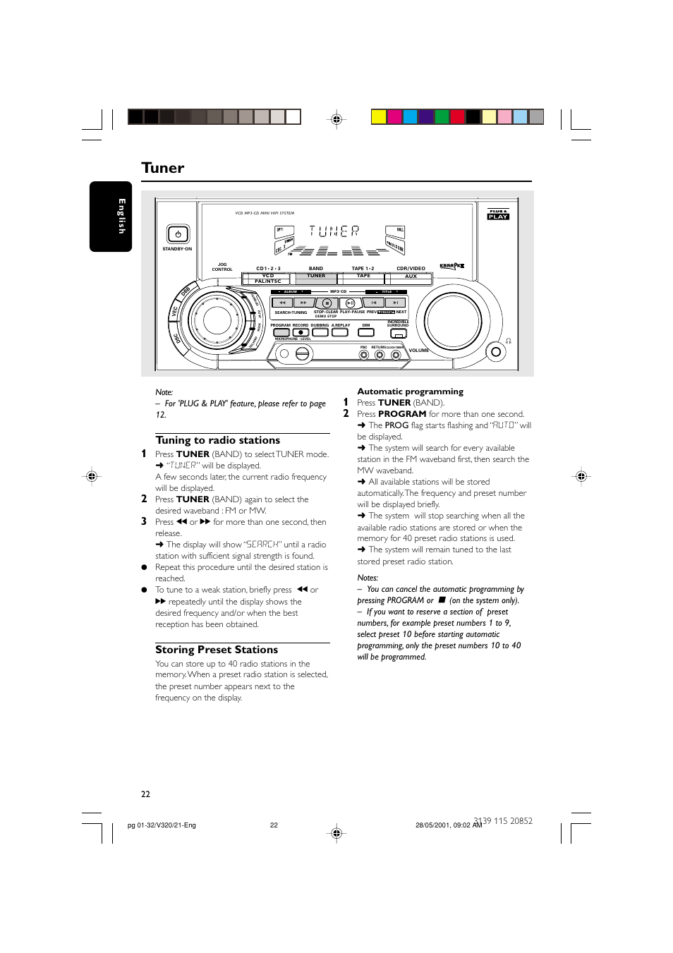 Tuner, Tuning to radio stations 1, Storing preset stations | Press tuner (band) | Philips FW-V320/21 User Manual | Page 22 / 32