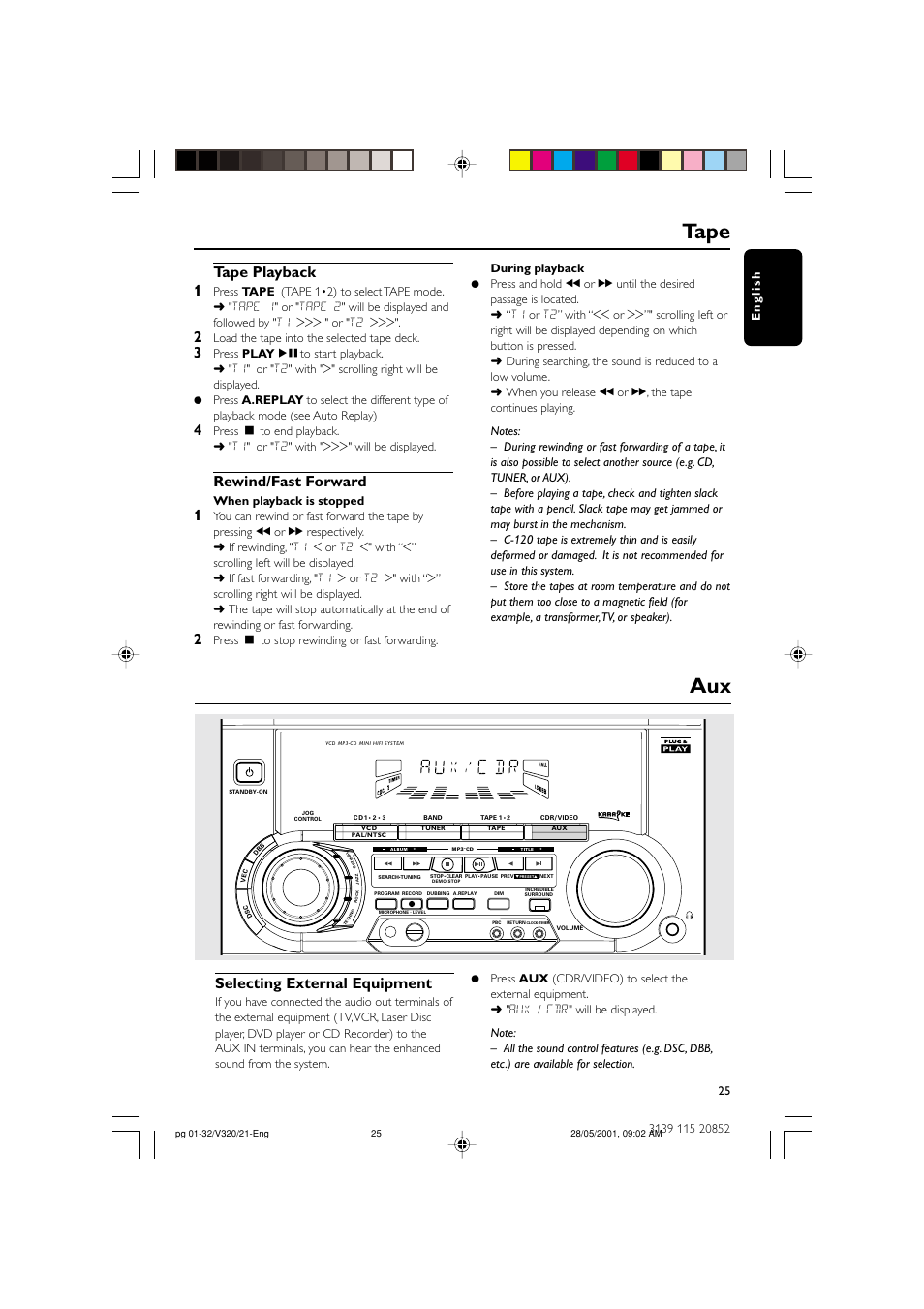 Tape aux, Tape playback 1, Rewind/fast forward | Selecting external equipment, Load the tape into the selected tape deck, When playback is stopped | Philips FW-V320/21 User Manual | Page 25 / 32