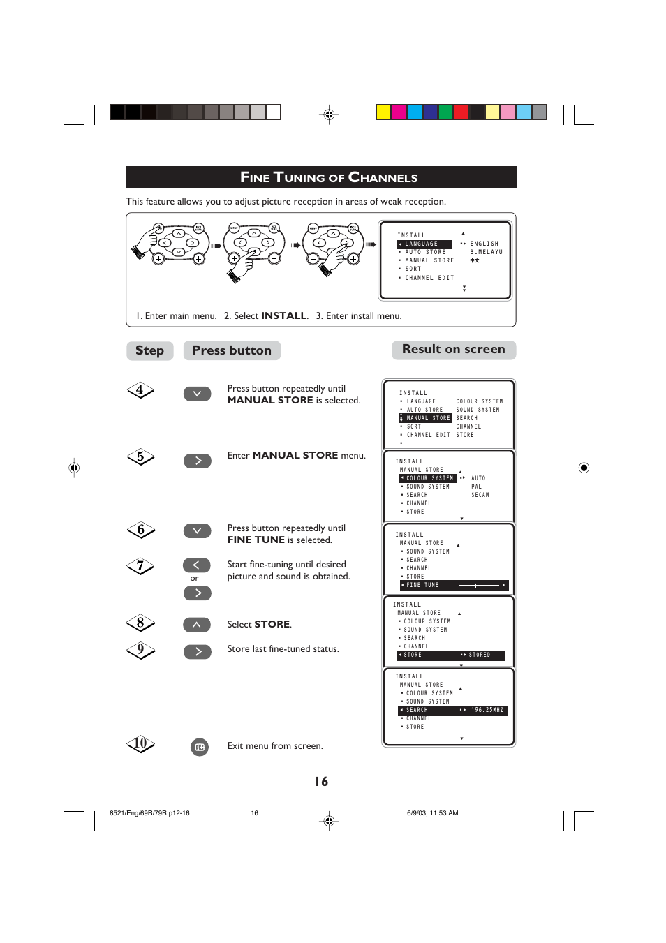Result on screen press button step, Uning of, Hannels | Philips 32PW8521 User Manual | Page 16 / 35