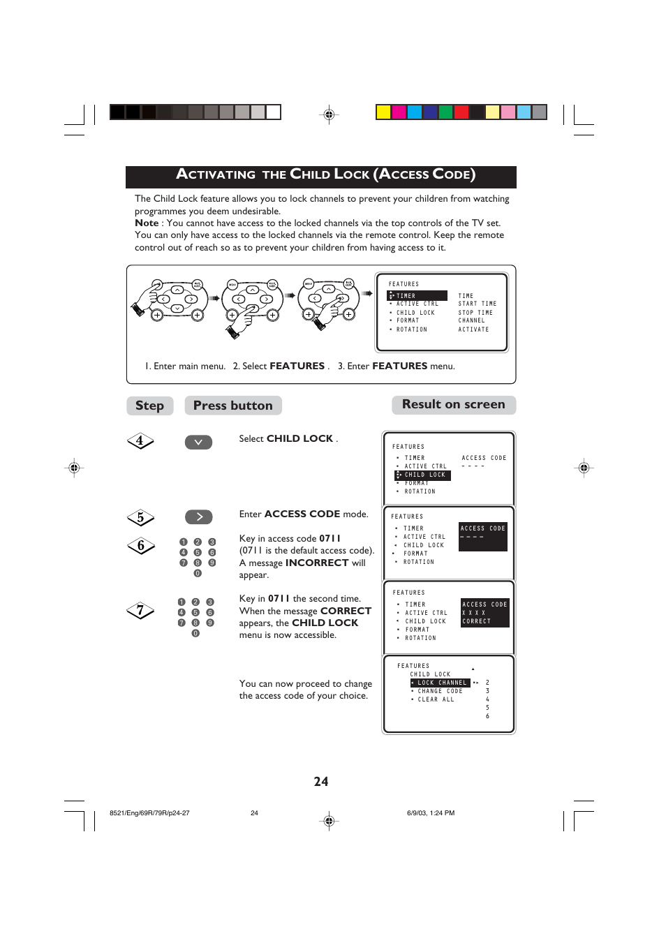 Result on screen press button step, Ctivating the, Hild | Ccess | Philips 32PW8521 User Manual | Page 24 / 35