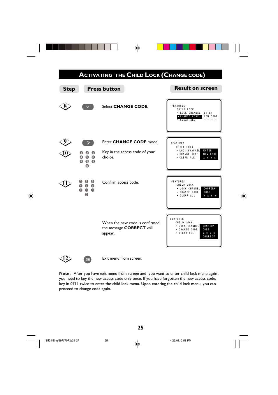 Result on screen press button step, Ctivating the, Hild | Hange code | Philips 32PW8521 User Manual | Page 25 / 35