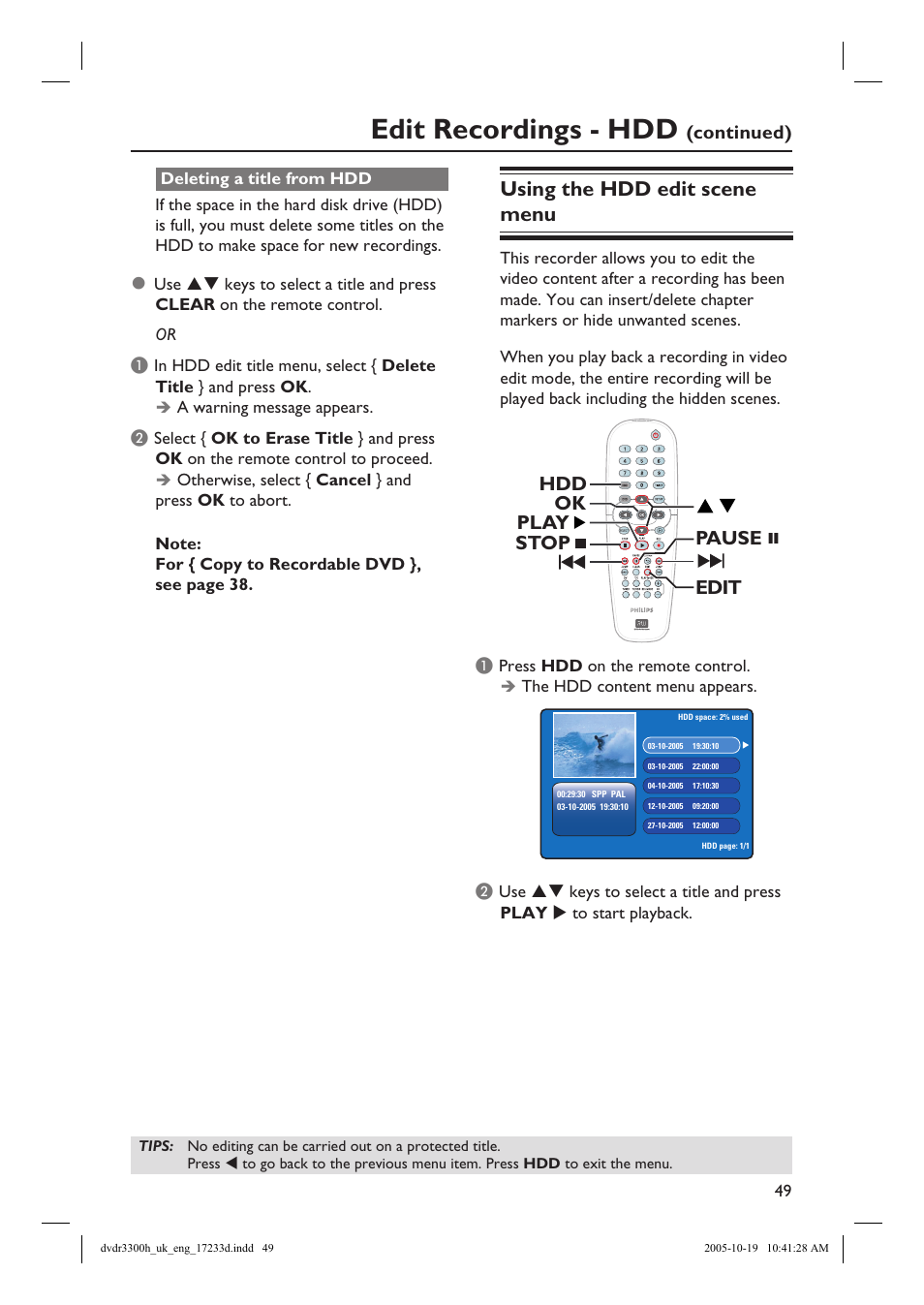 Edit recordings - hdd, Using the hdd edit scene menu, Stop pause edit play ok hdd | Philips DVDR3300H User Manual | Page 49 / 73