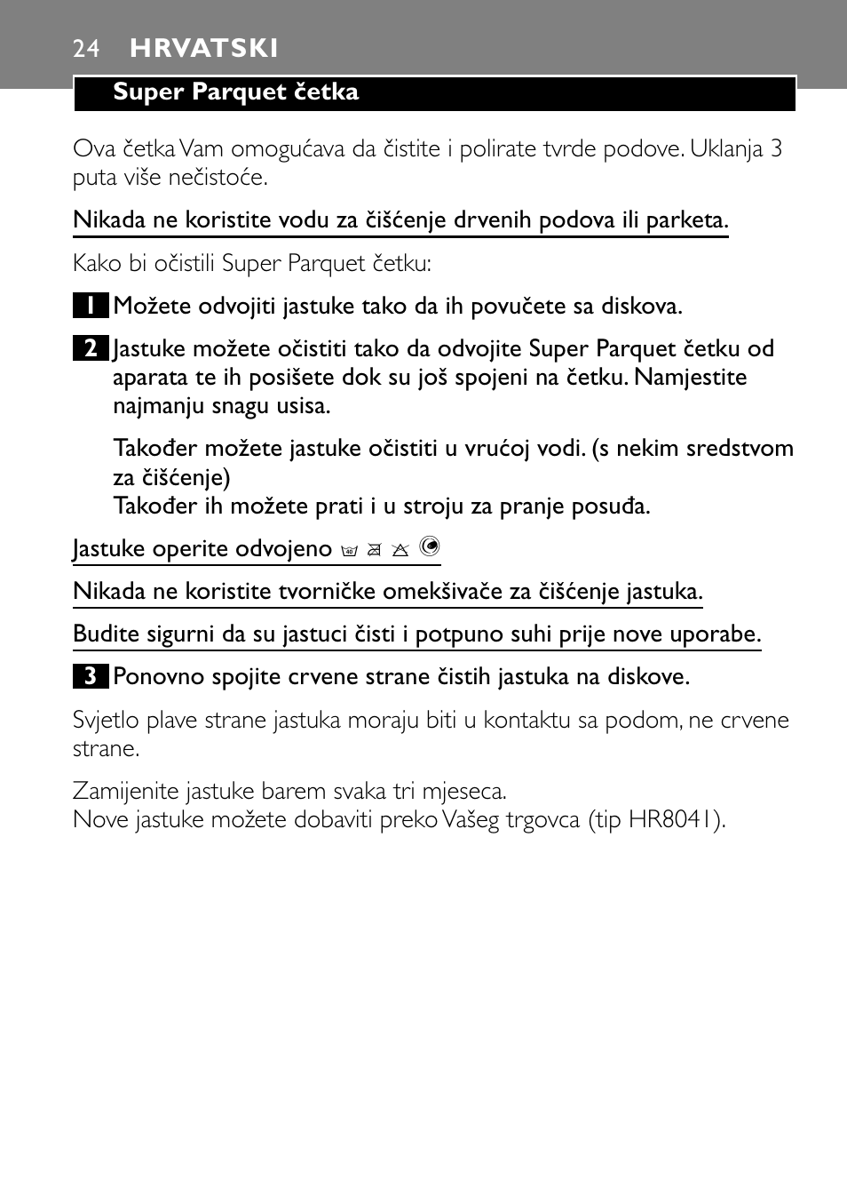 Hrvatski 24 | Philips Super Parquet Nozzle FC8042 User Manual | Page 24 / 40