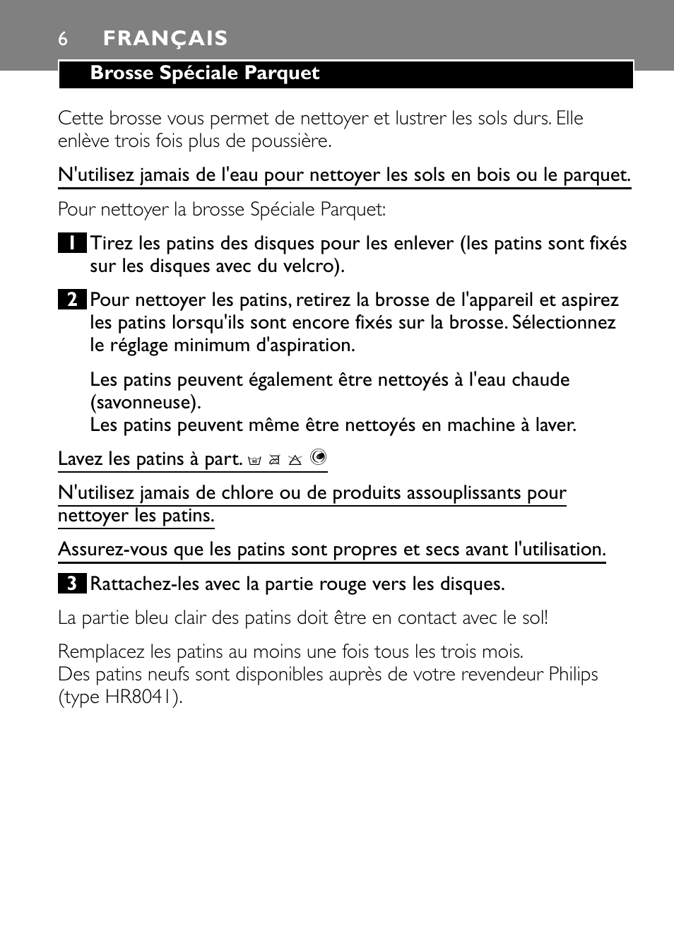 Français 6 | Philips Super Parquet Nozzle FC8042 User Manual | Page 6 / 40