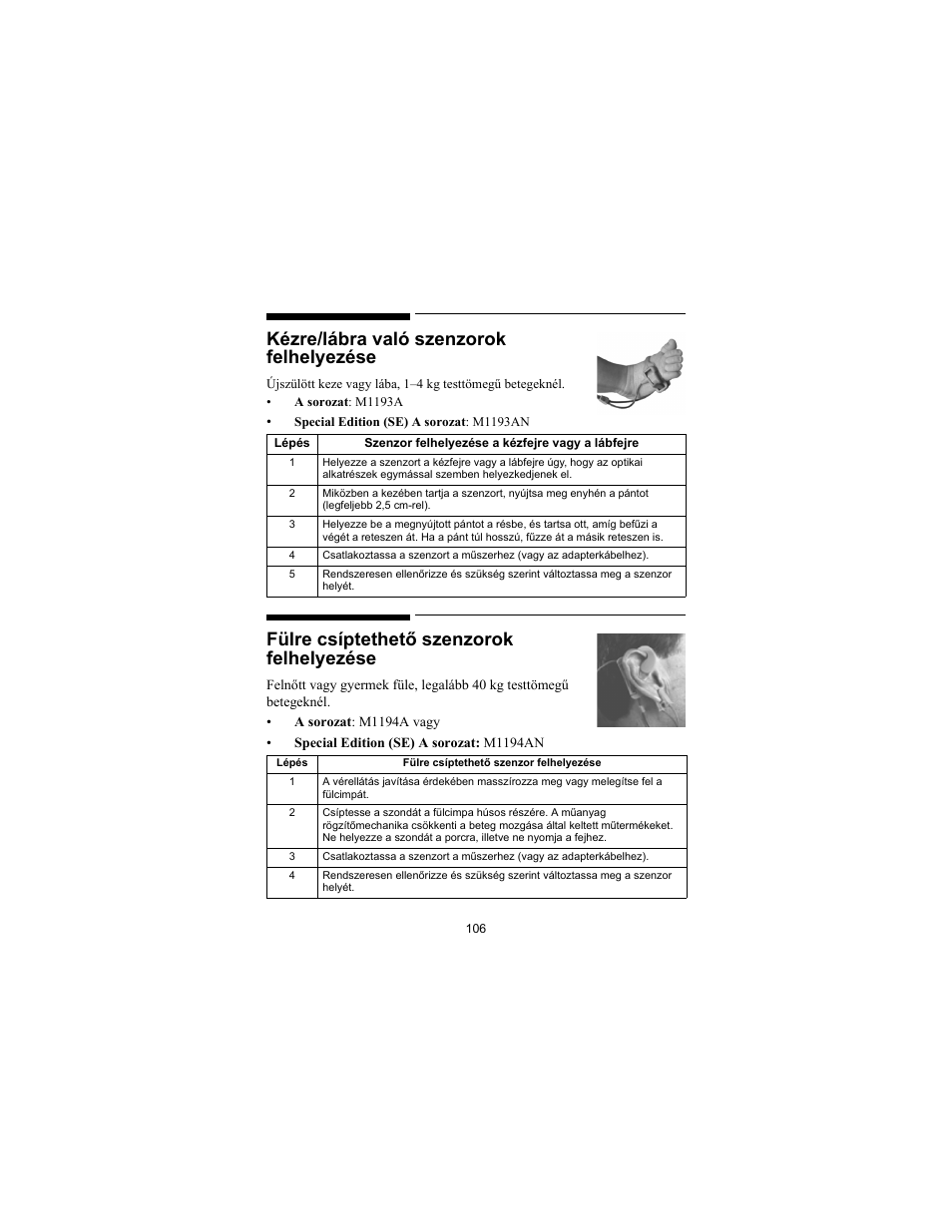 Kézre/lábra való szenzorok felhelyezése, Fülre csíptethető szenzorok felhelyezése | Philips SPO2 M1191A User Manual | Page 108 / 247