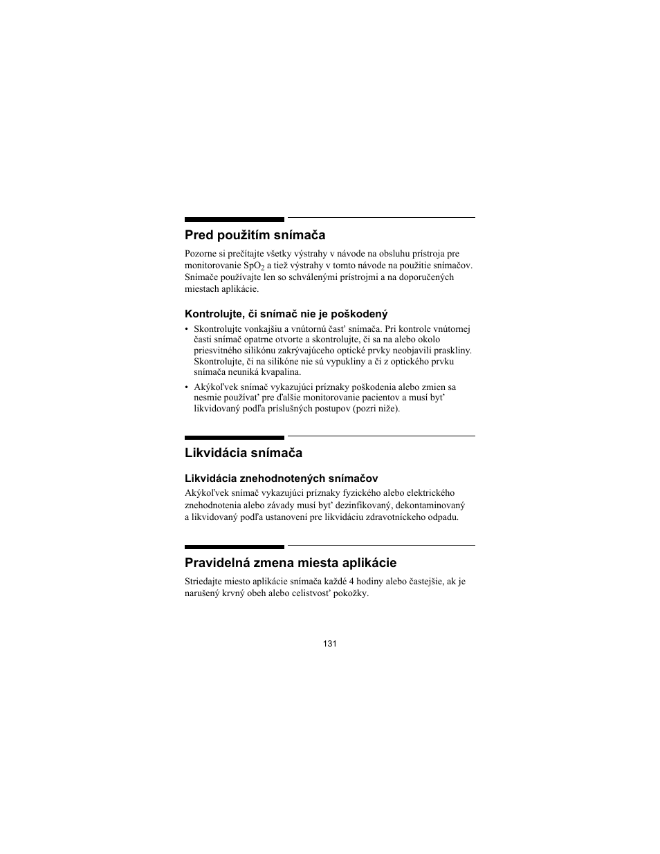 Pred použitím snímača, Likvidácia snímača, Pravidelná zmena miesta aplikácie | Philips SPO2 M1191A User Manual | Page 133 / 247