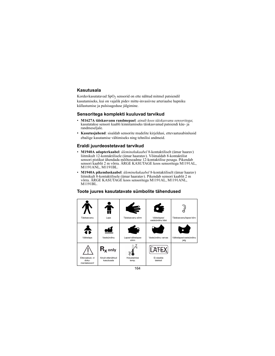 Kasutusala, Sensoritega komplekti kuuluvad tarvikud, Eraldi juurdeostetavad tarvikud | Toote juures kasutatavate sümbolite tähendused | Philips SPO2 M1191A User Manual | Page 166 / 247