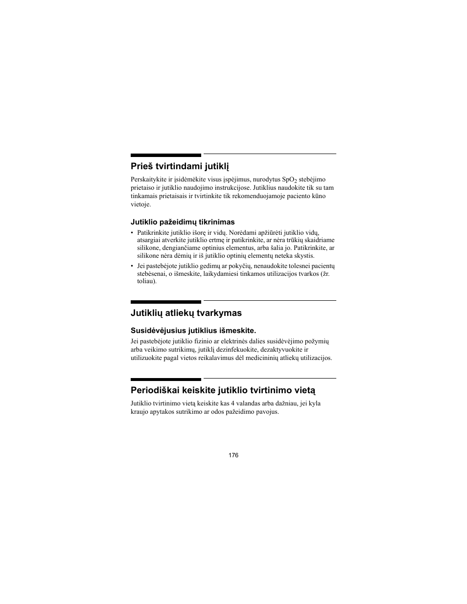 Prieš tvirtindami jutiklį, Jutiklių atliekų tvarkymas, Periodiškai keiskite jutiklio tvirtinimo vietą | Philips SPO2 M1191A User Manual | Page 178 / 247