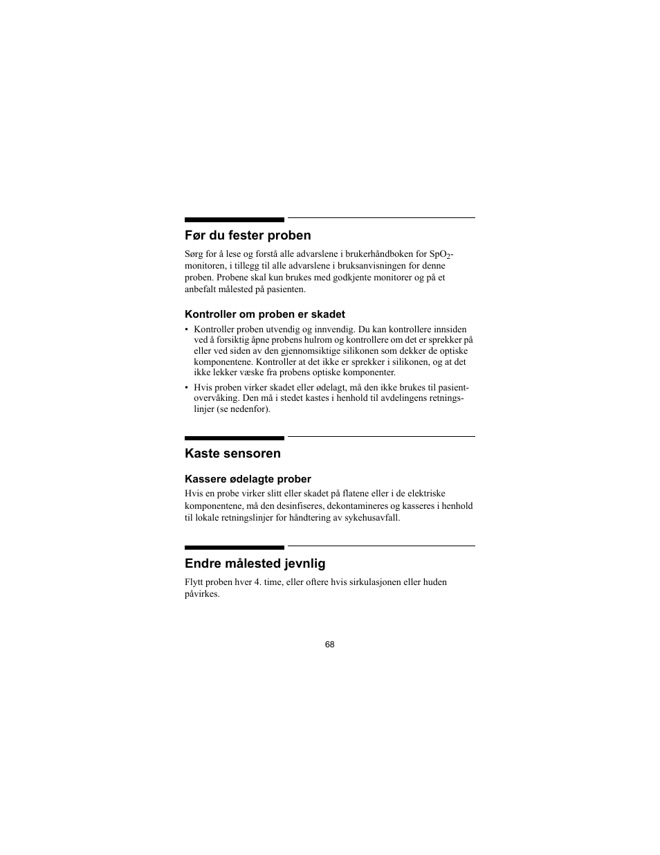 Før du fester proben, Kaste sensoren, Endre målested jevnlig | Philips SPO2 M1191A User Manual | Page 70 / 247