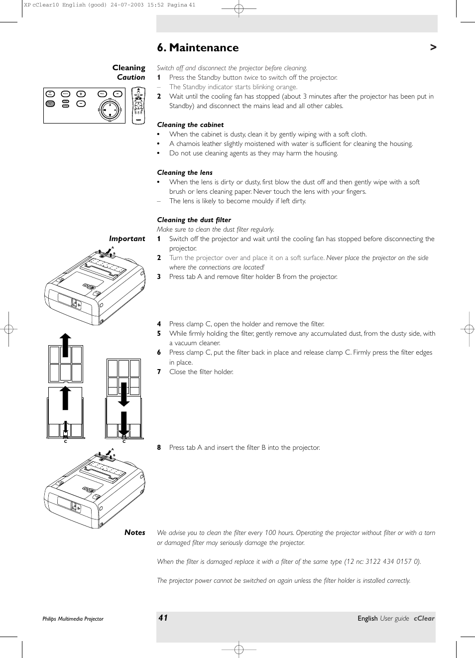 Maintenance, Cleaning, Cleaning the cabinet | Cleaning the lens, Cleaning the dust filter | Philips bSure 1 User Manual | Page 41 / 47