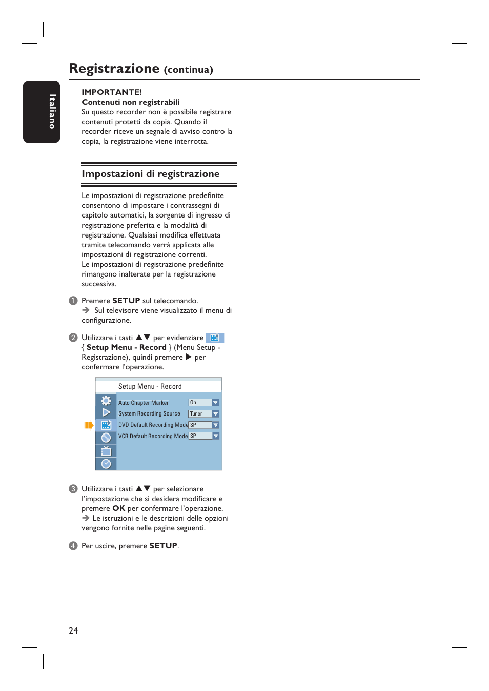 Registrazione, Impostazioni di registrazione, Continua) | Philips DVDR3430V User Manual | Page 24 / 71