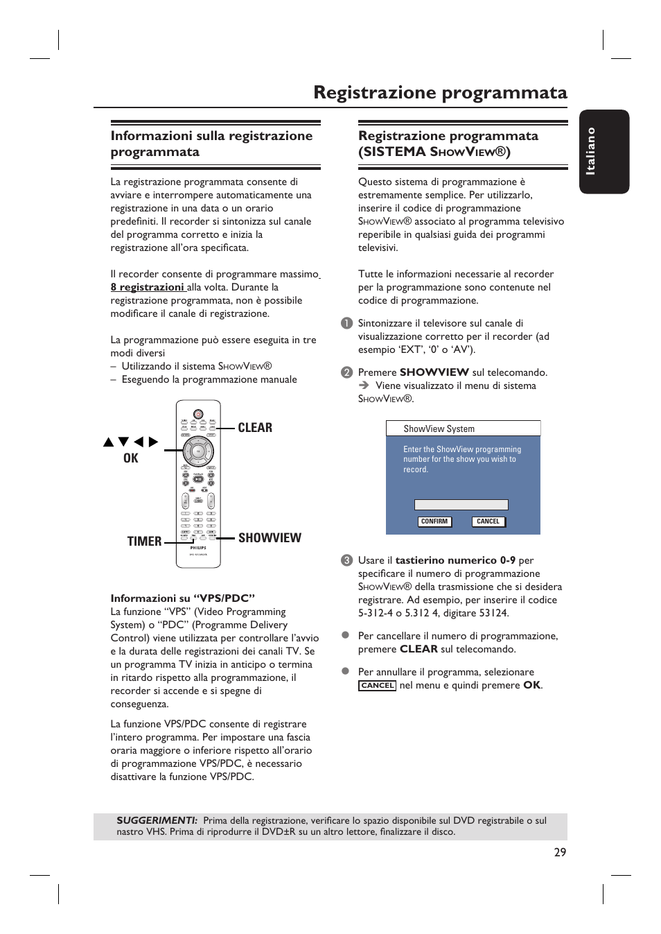 Registrazione programmata, Informazioni sulla registrazione programmata, Registrazione programmata (sistema s | Philips DVDR3430V User Manual | Page 29 / 71
