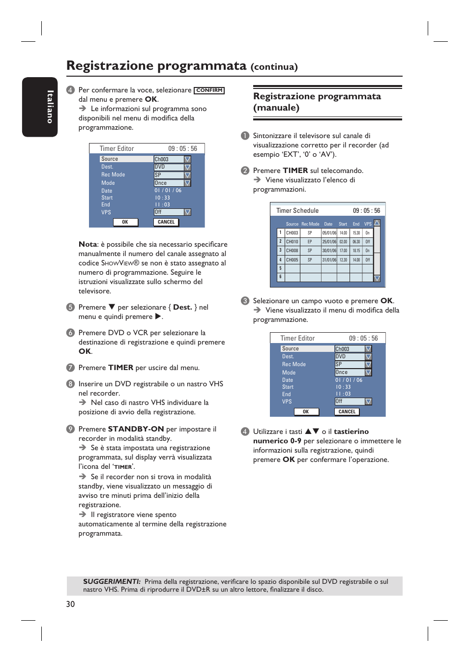 Registrazione programmata, Continua), Registrazione programmata (manuale) | Italiano 30 | Philips DVDR3430V User Manual | Page 30 / 71