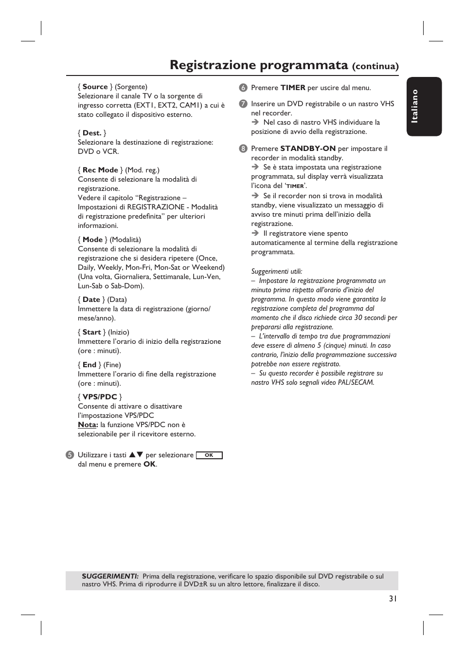 Registrazione programmata, Continua) | Philips DVDR3430V User Manual | Page 31 / 71