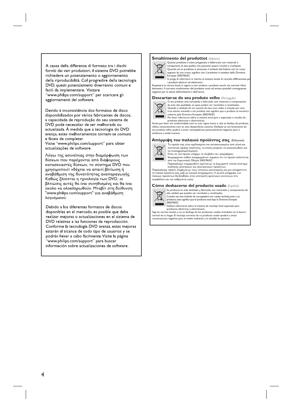 Smaltimento del prodottot, Descartar-se do seu produto velho, Cómo deshacerse del producto usado | Philips DVDR3430V User Manual | Page 4 / 71