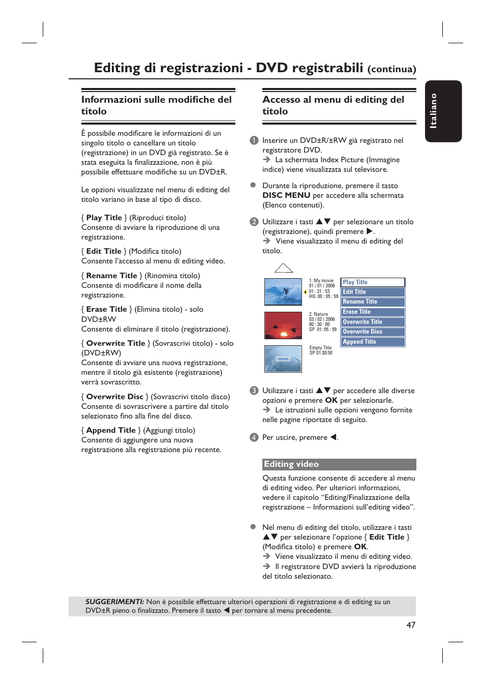 Editing di registrazioni - dvd registrabili, Informazioni sulle modifi che del titolo, Accesso al menu di editing del titolo | Continua) | Philips DVDR3430V User Manual | Page 47 / 71