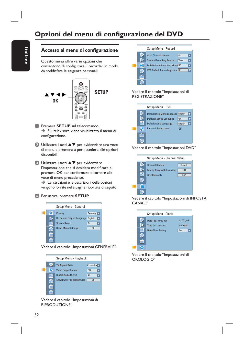 Opzioni del menu di confi gurazione del dvd, Accesso al menu di confi gurazione, Setup ok | Italiano 52 | Philips DVDR3430V User Manual | Page 52 / 71