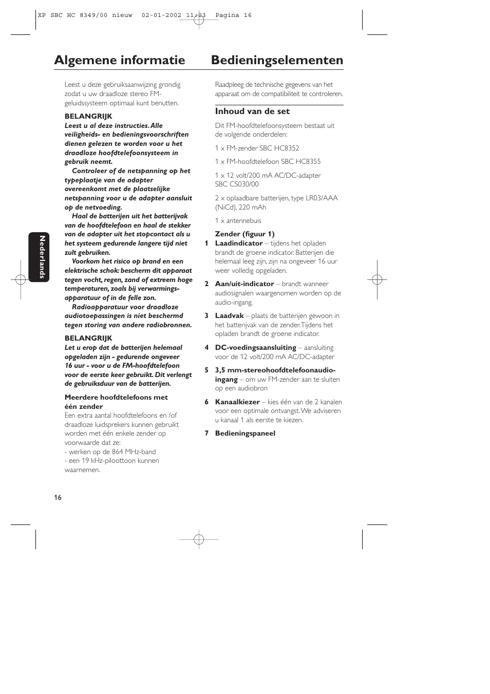 Algemene informatie bedieningselementen | Philips SBC CS030/00 User Manual | Page 16 / 31