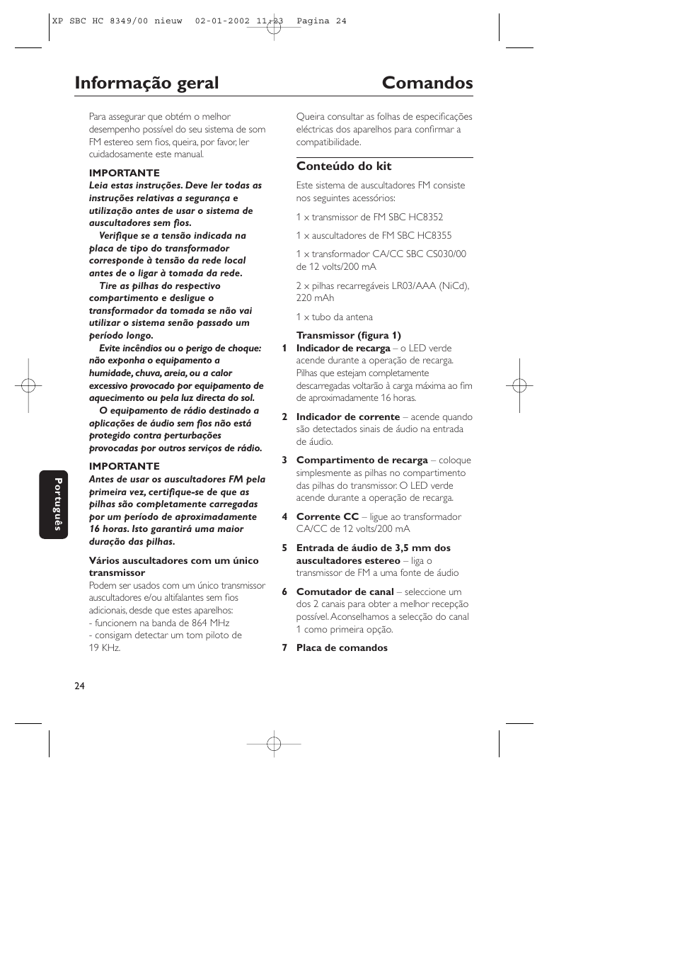 Informação geral comandos | Philips SBC CS030/00 User Manual | Page 24 / 31