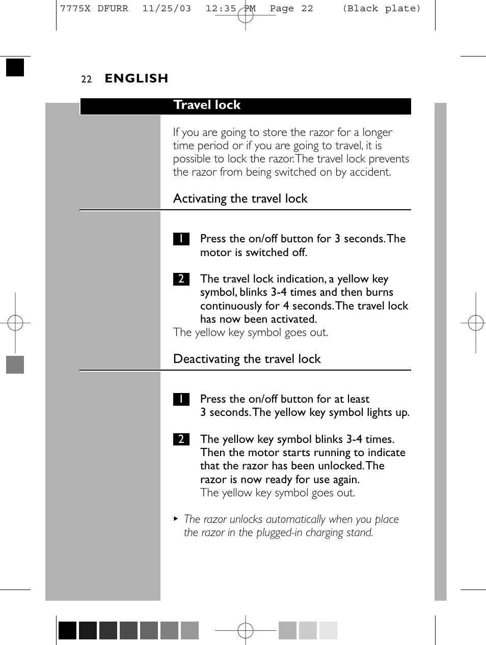 Travel lock, Activating the travel lock, Deactivating the travel lock | Philips TRIPLEHEADER 7775X User Manual | Page 21 / 63