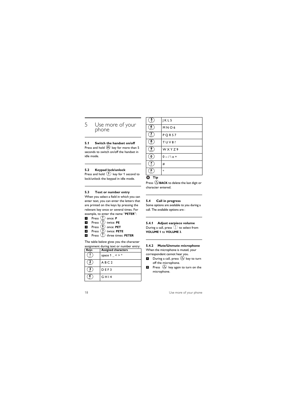 5 use more of your phone, 1 switch the handset on/off, 2 keypad lock/unlock | 3 text or number entry, 4 call in progress, 5use more of your phone | Philips CD245 User Manual | Page 20 / 48