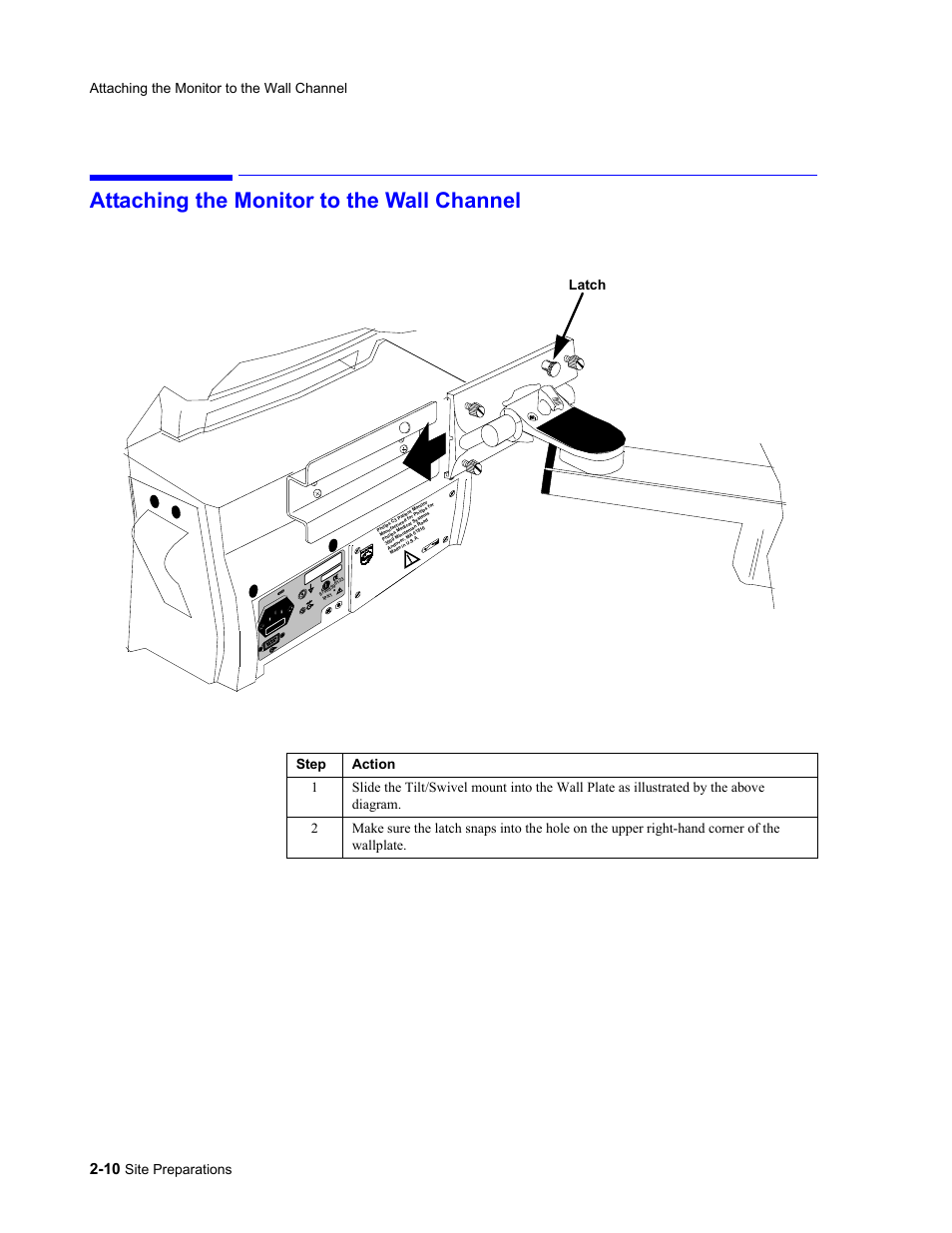 Attaching the monitor to the wall channel, Attaching the monitor to the wall channel -10, Site preparations | Latch | Philips 862478 User Manual | Page 38 / 182
