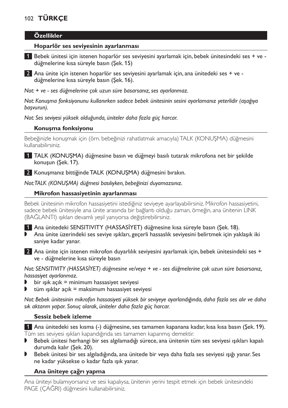 Konuşma fonksiyonu, Mikrofon hassasiyetinin ayarlanması, Sessiz bebek izleme | Ana üniteye çağrı yapma | Philips SCD496 User Manual | Page 102 / 108