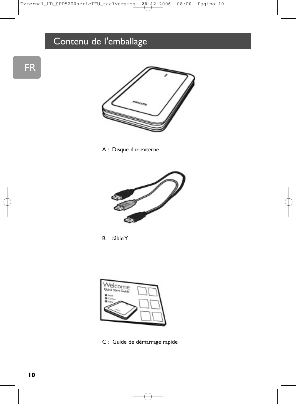 Contenu de l'emballage | Philips SPD5220 User Manual | Page 10 / 51