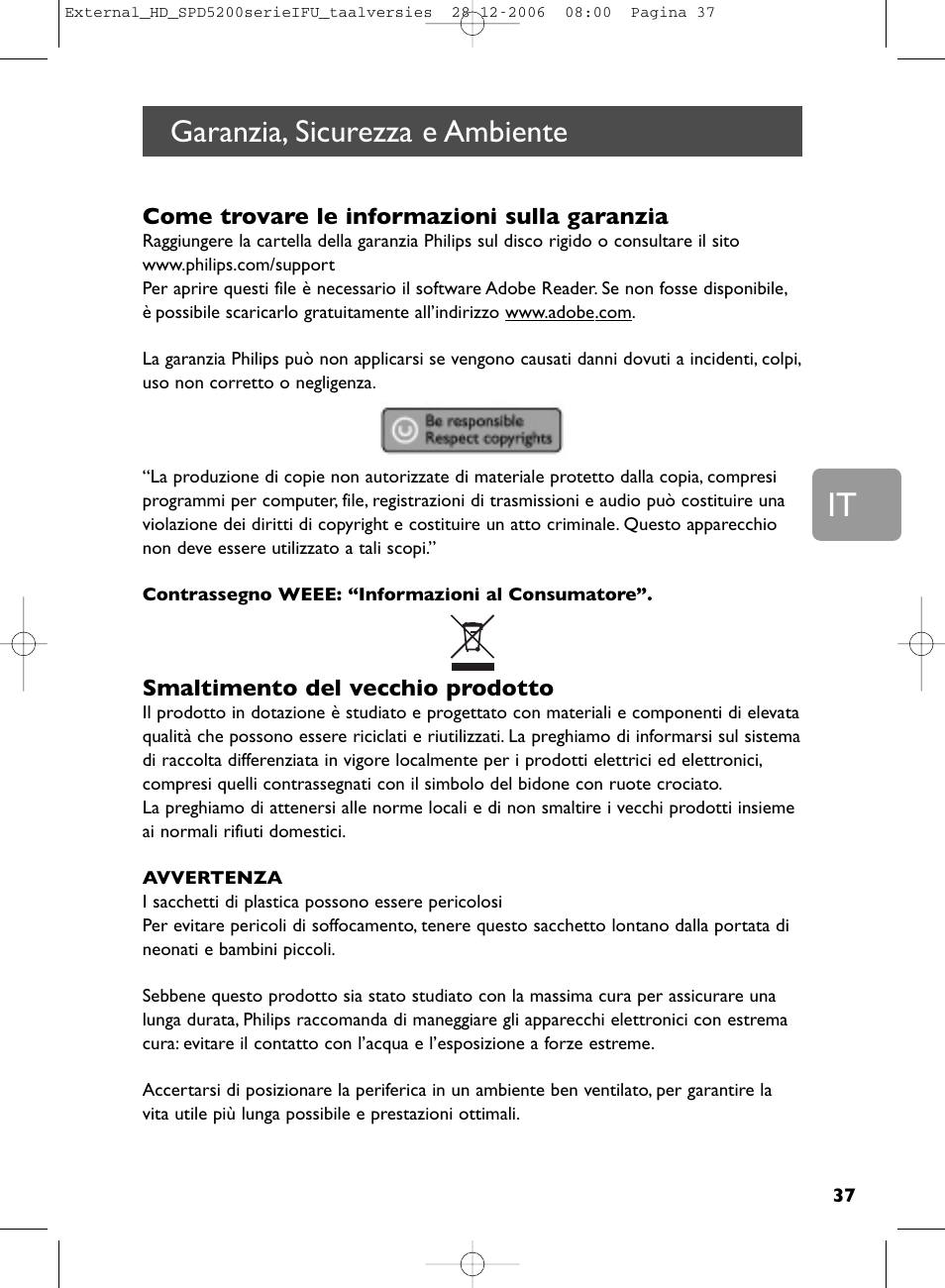 Garanzia, sicurezza e ambiente, Come trovare le informazioni sulla garanzia, Smaltimento del vecchio prodotto | Philips SPD5220 User Manual | Page 37 / 51