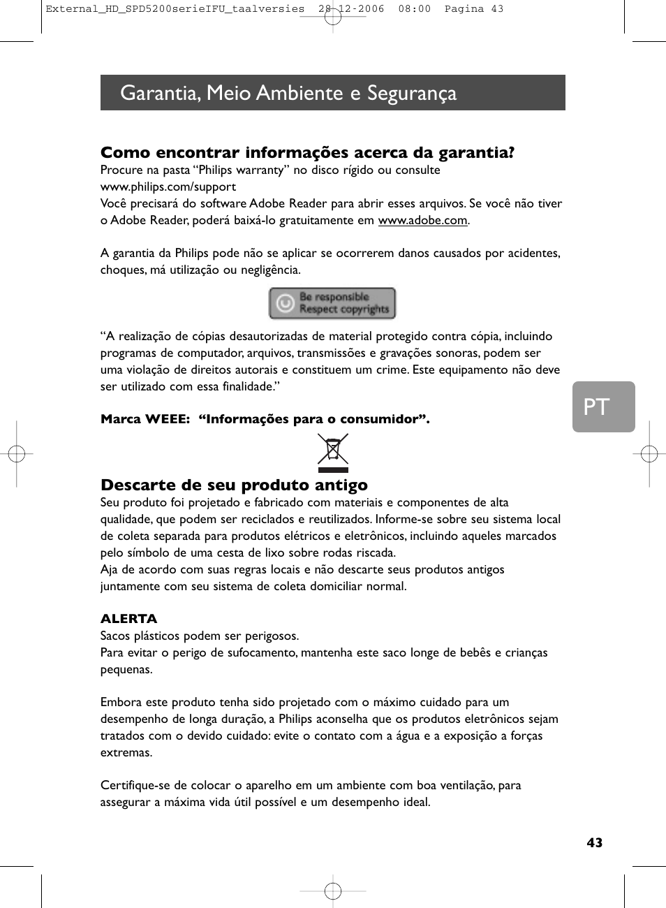 Garantia, meio ambiente e segurança, Como encontrar informações acerca da garantia, Descarte de seu produto antigo | Philips SPD5220 User Manual | Page 43 / 51