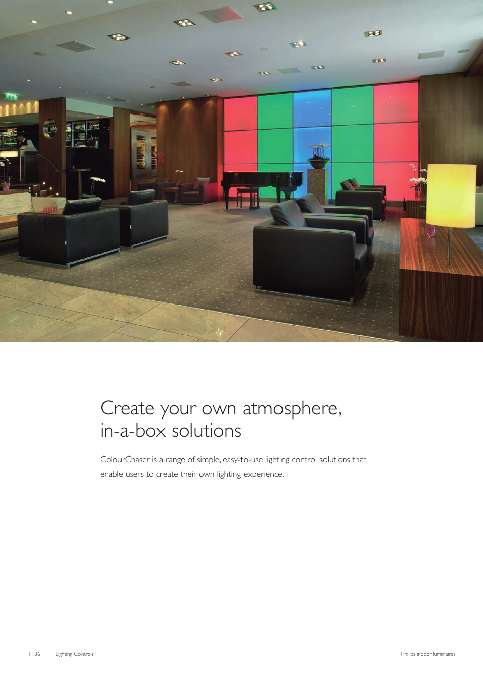 Create your own atmosphere, in-a-box solutions | Philips Indoor Luminaires User Manual | Page 37 / 44