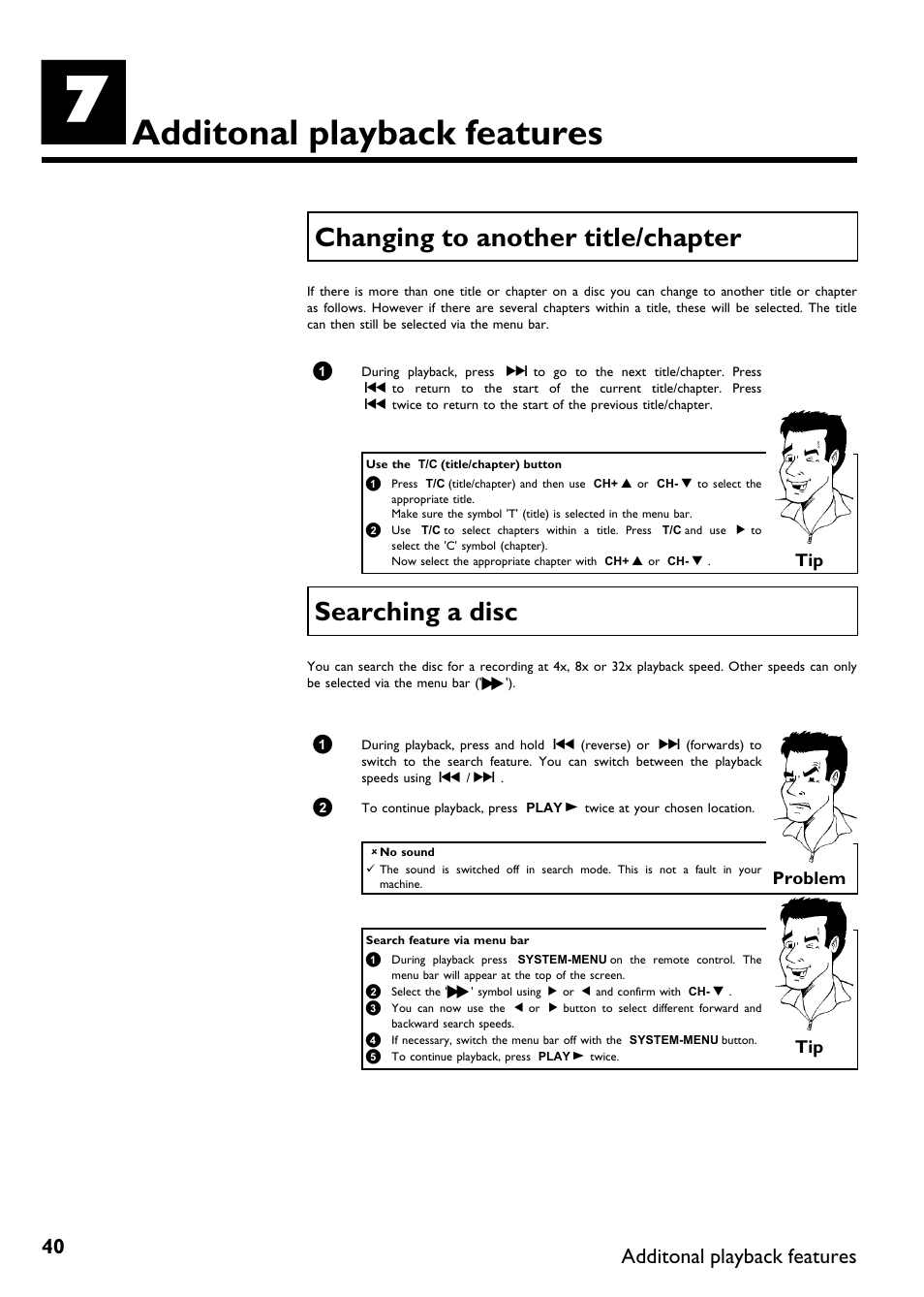 Additonalplayback features, Changing to another title/chapter, Searching a disc | Additonal playback features | Philips DVDR75/021 User Manual | Page 46 / 87