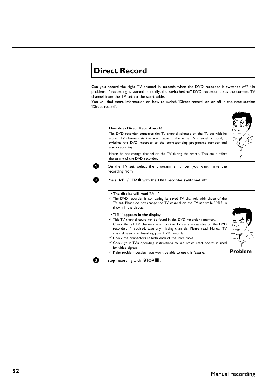 Direct record, Manual recording, Problem | Philips DVDR75/021 User Manual | Page 58 / 87