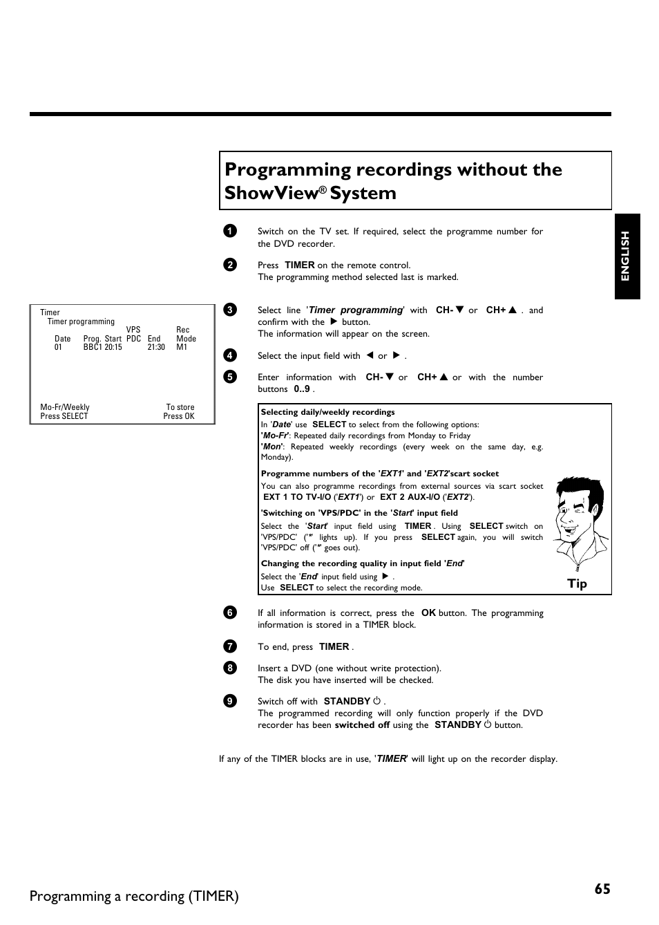 Programming recordings without the showview, System, Programming a recording (timer) | Philips DVDR75/021 User Manual | Page 71 / 87