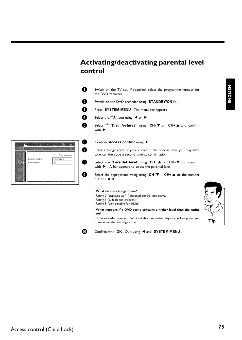 Activating/deactivating parental level control, Activating/deactivating parentallevel control, Access control (child lock) | Philips DVDR75/021 User Manual | Page 81 / 87