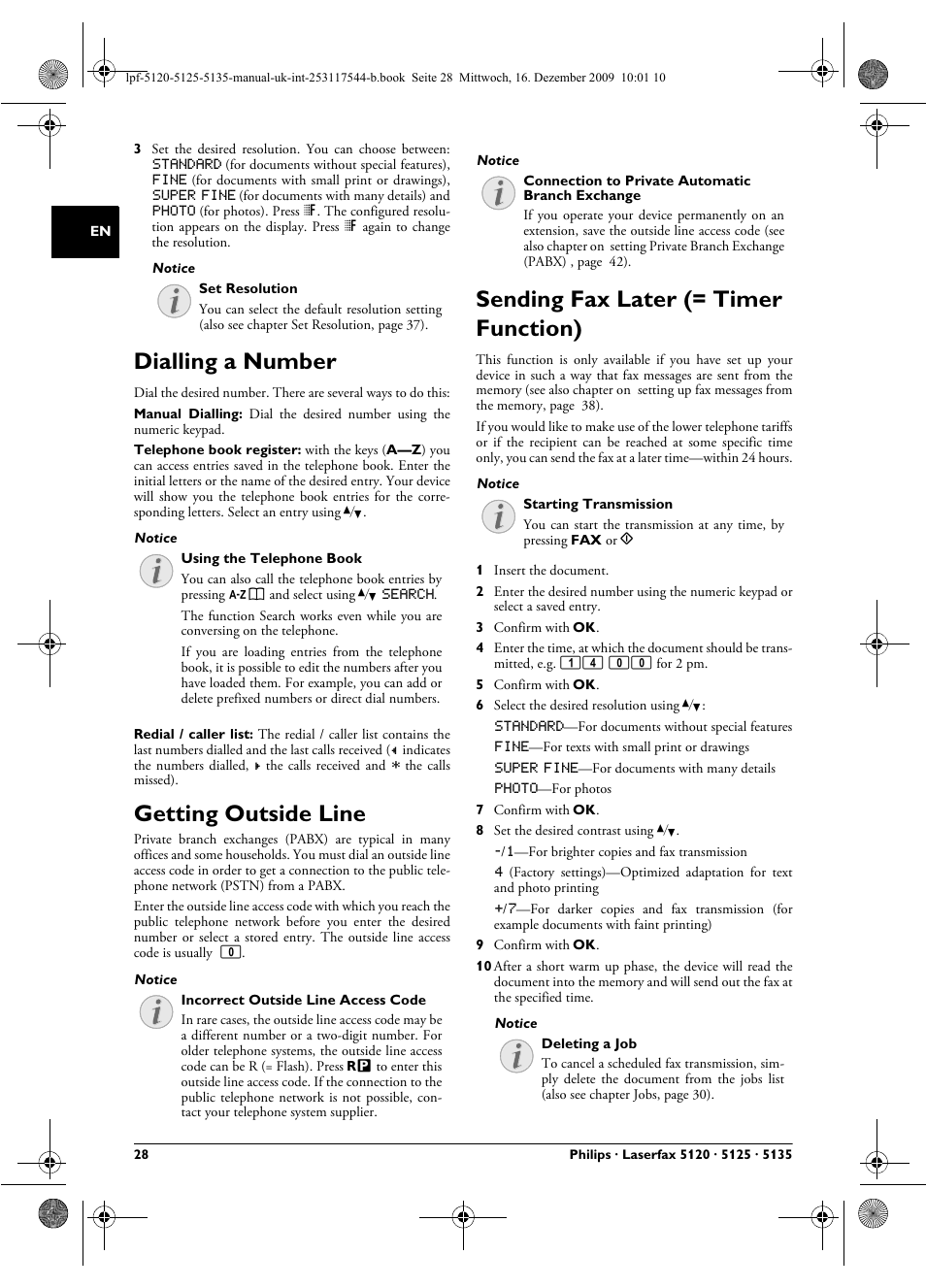 Dialling a number, Getting outside line, Sending fax later (= timer function) | Dialling a number getting outside line | Philips Laserfax LPF 5120 User Manual | Page 28 / 68