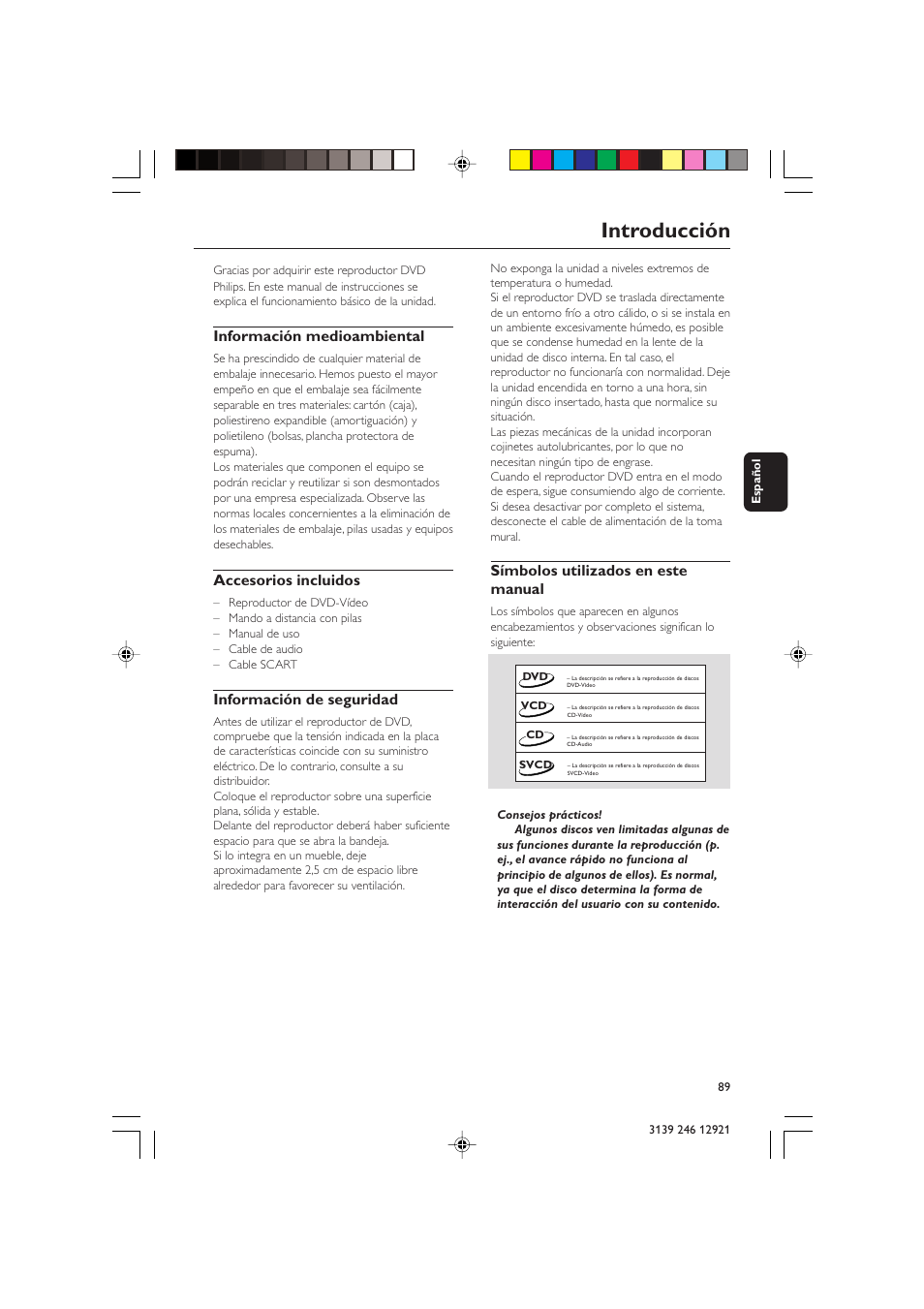 Introducción, Información medioambiental, Accesorios incluidos | Información de seguridad, Símbolos utilizados en este manual | Philips DVD 729 User Manual | Page 6 / 34