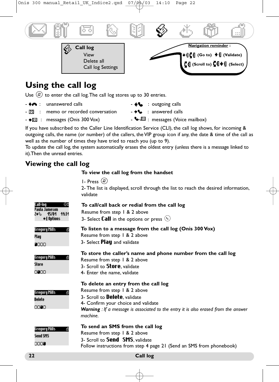 The call log, Viewing the call log, Using the call log viewing the call log | Using the call log | Philips 300 User Manual | Page 24 / 33