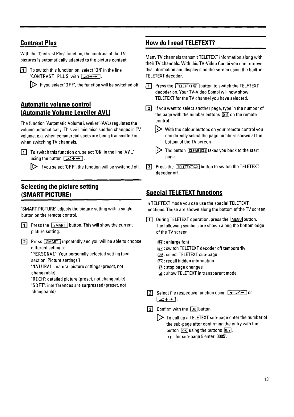 Contrast plus, How do i read teletext, Selecting the picture setting | Smart picture), Snecial teletext functions, Selecting the picture setting (smart picture) | Philips 21PV340/07 User Manual | Page 17 / 36