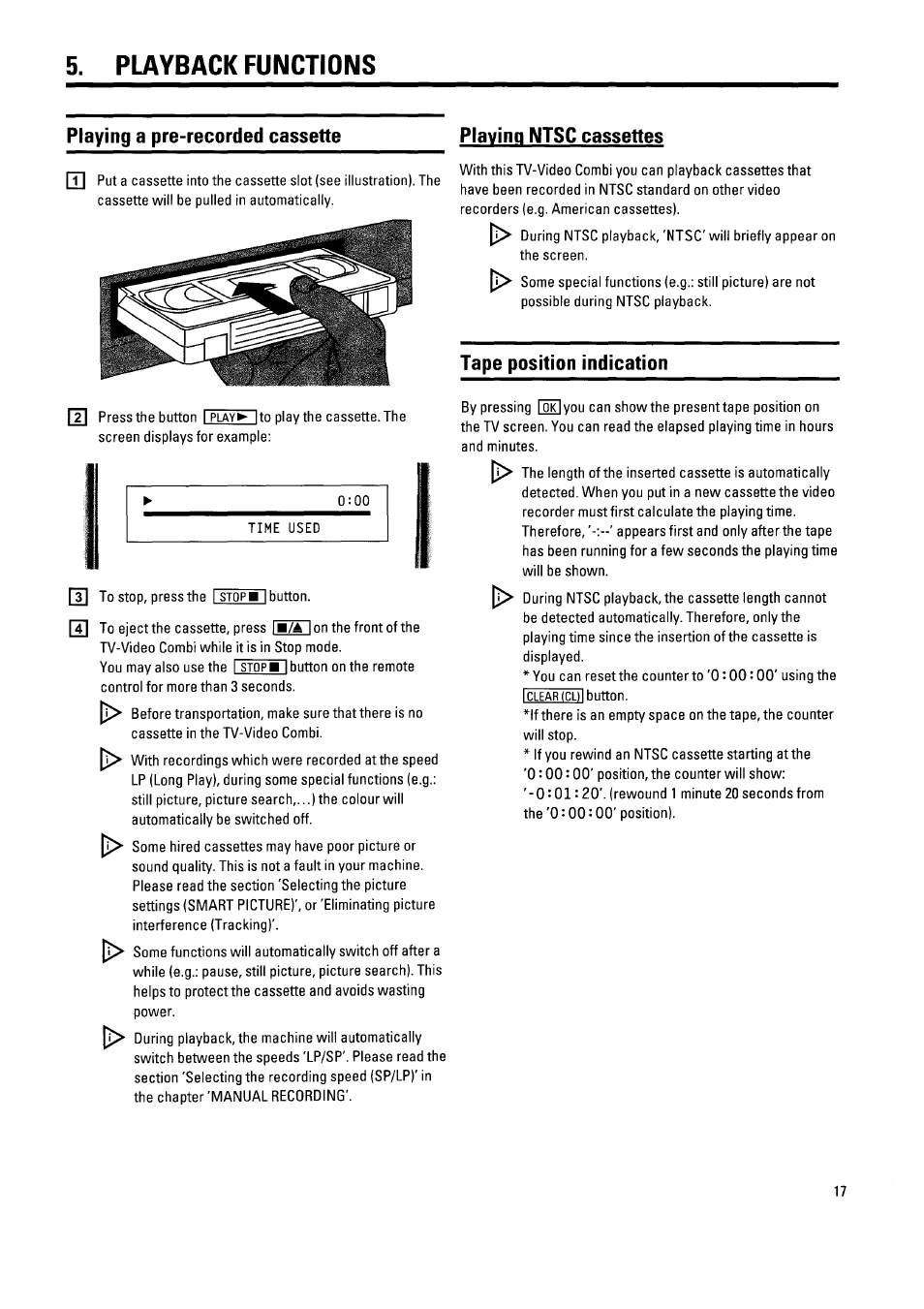 Playback functions, Playing a pre-recorded cassette, Playing ntsc cassettes | Tape position indication | Philips 21PV340/07 User Manual | Page 21 / 36