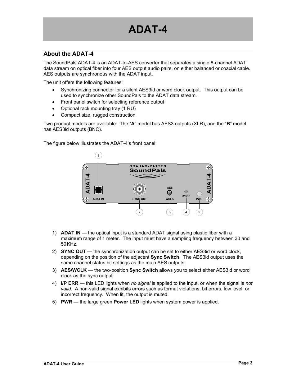 Adat-4, About the adat-4 | Philips ADAT-4 User Manual | Page 9 / 18