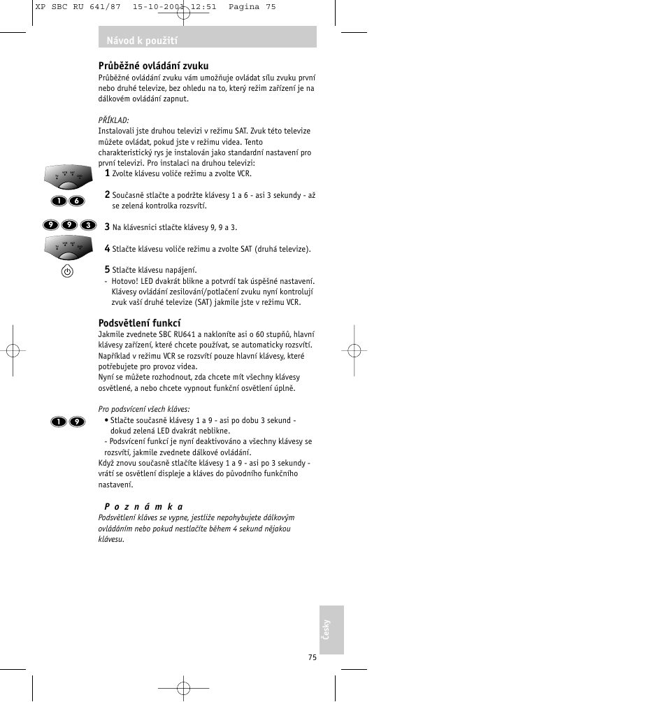 Průběžné ovládání zvuku, Podsvětlení funkcí, Návod k použití | Philips RU641/87 User Manual | Page 75 / 80