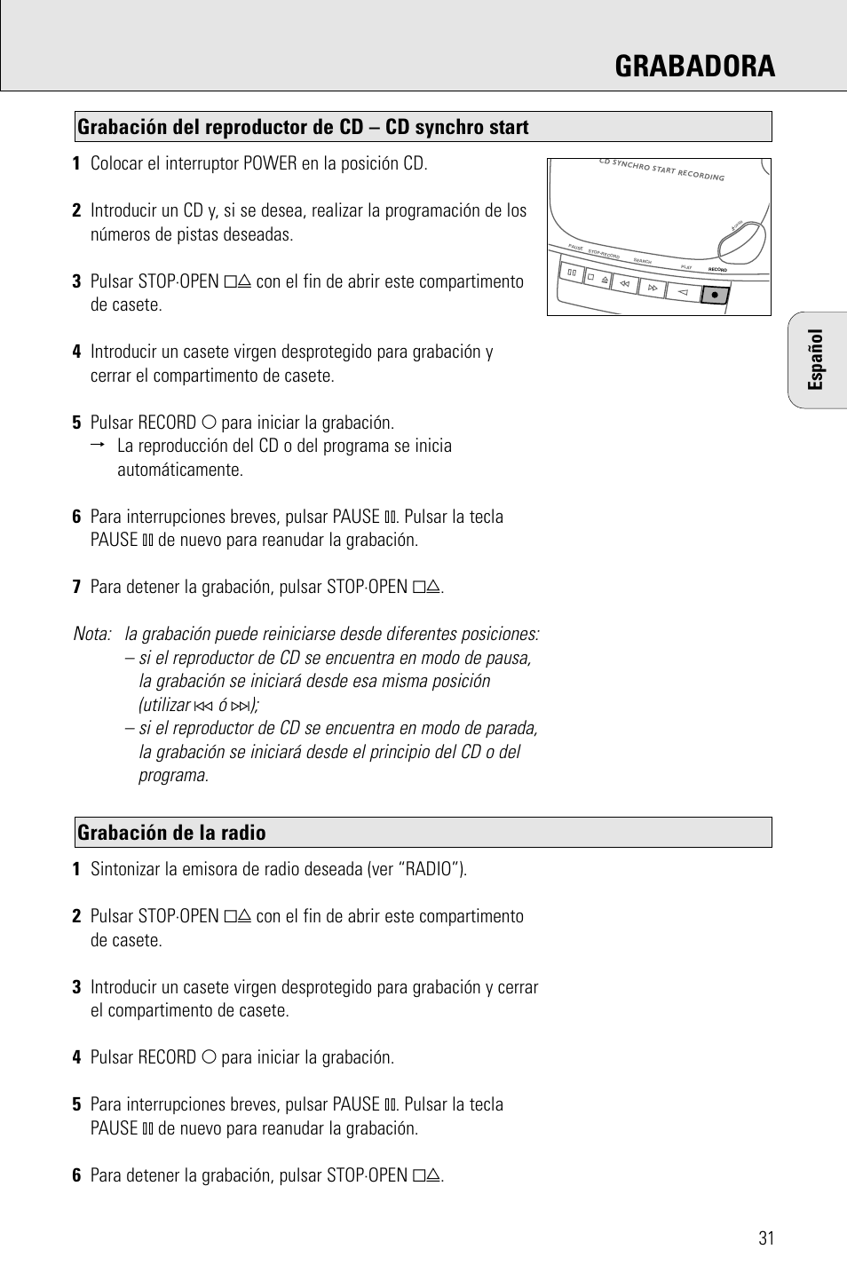 Grabadora, Grabación de la radio, Grabación del reproductor de cd – cd synchro start | Philips AZ 1009 User Manual | Page 31 / 116