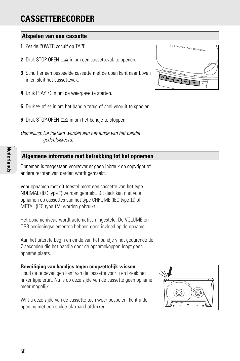 Cassetterecorder, Algemene informatie met betrekking tot het opnemen, Afspelen van een cassette | Nederlands | Philips AZ 1009 User Manual | Page 50 / 116