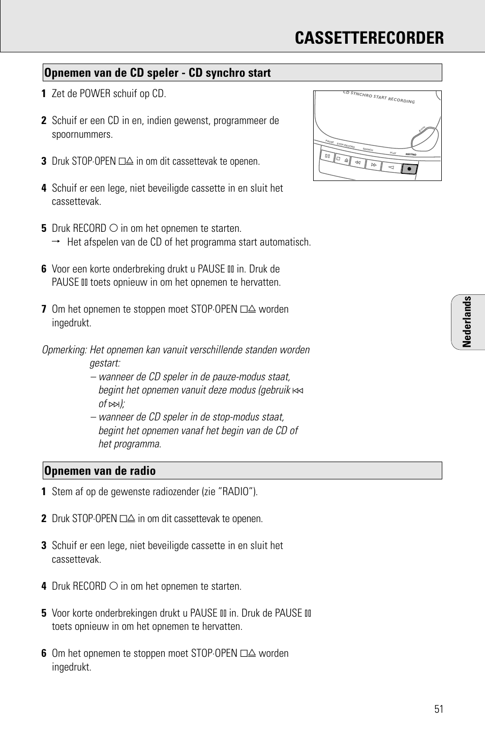 Cassetterecorder, Opnemen van de radio, Opnemen van de cd speler - cd synchro start | Philips AZ 1009 User Manual | Page 51 / 116