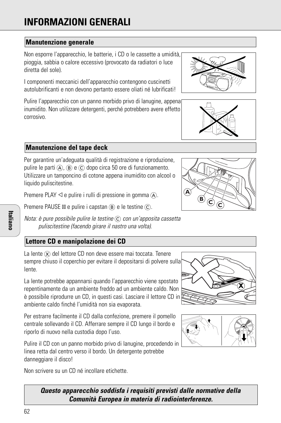 Informazioni generali, Lettore cd e manipolazione dei cd, Manutenzione del tape deck manutenzione generale | Nota: è pure possibile pulire le testine | Philips AZ 1009 User Manual | Page 62 / 116