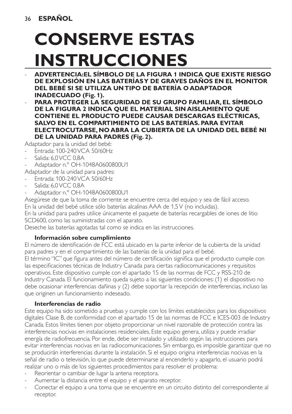 Información sobre cumplimiento, Interferencias de radio, No intente reparar ni modificar este equipo | Conserve estas instrucciones | Philips SCD600 User Manual | Page 36 / 52