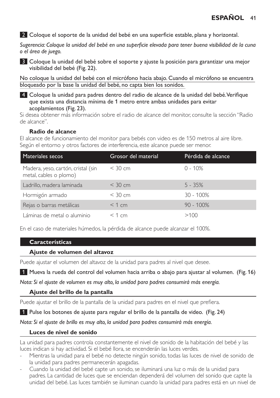 Radio de alcance, Características, Ajuste de volumen del altavoz | Ajuste del brillo de la pantalla, Luces de nivel de sonido, Activación de pantalla automática | Philips SCD600 User Manual | Page 41 / 52